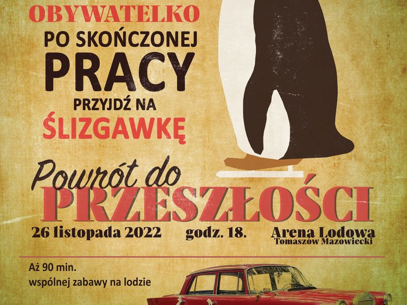Na zdjęciu plakat ślizgawki w klimatach PRL wykonany w estetyce PRL-owskiego plakatu propagandowego