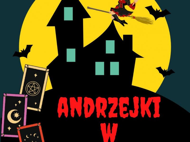 Na zdjęciu plakat Andrzejek w Bibliotece. Na plakacie chatka i czarownica na miotle i karty tarota