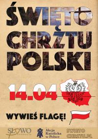 Wywieś Flagę – Akcja promująca Święto Chrztu Polski